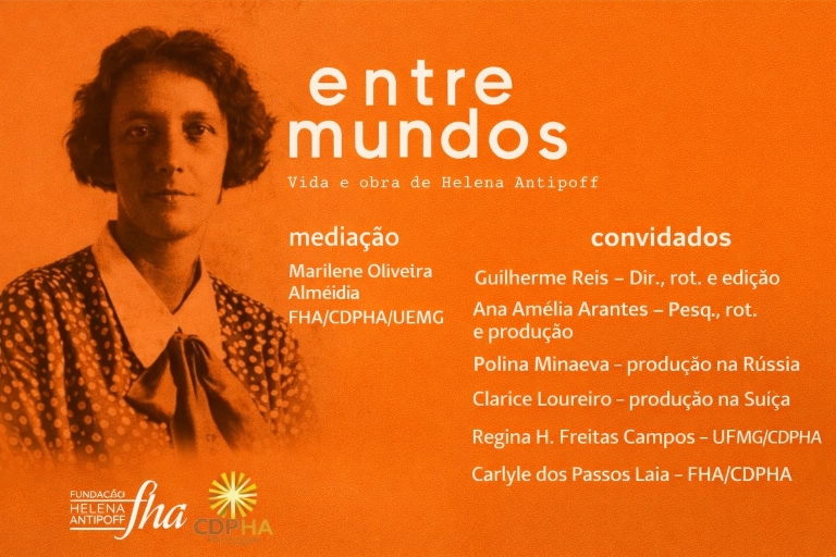Entre Mundos — vida e obra de Helena Antipoff
